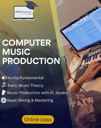 AES Myanmar Computer Music Production Online