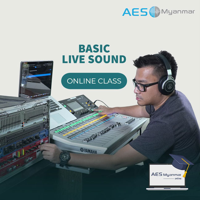 AES Myanmar Basic Live Sound Online