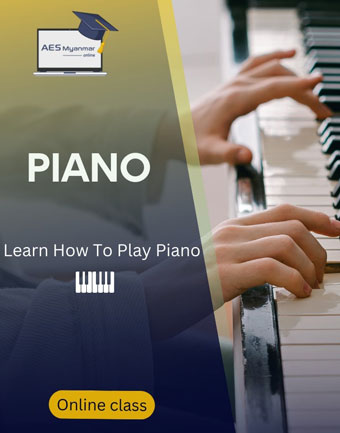 AES Myanmar PIANO (Beginner Level) Online